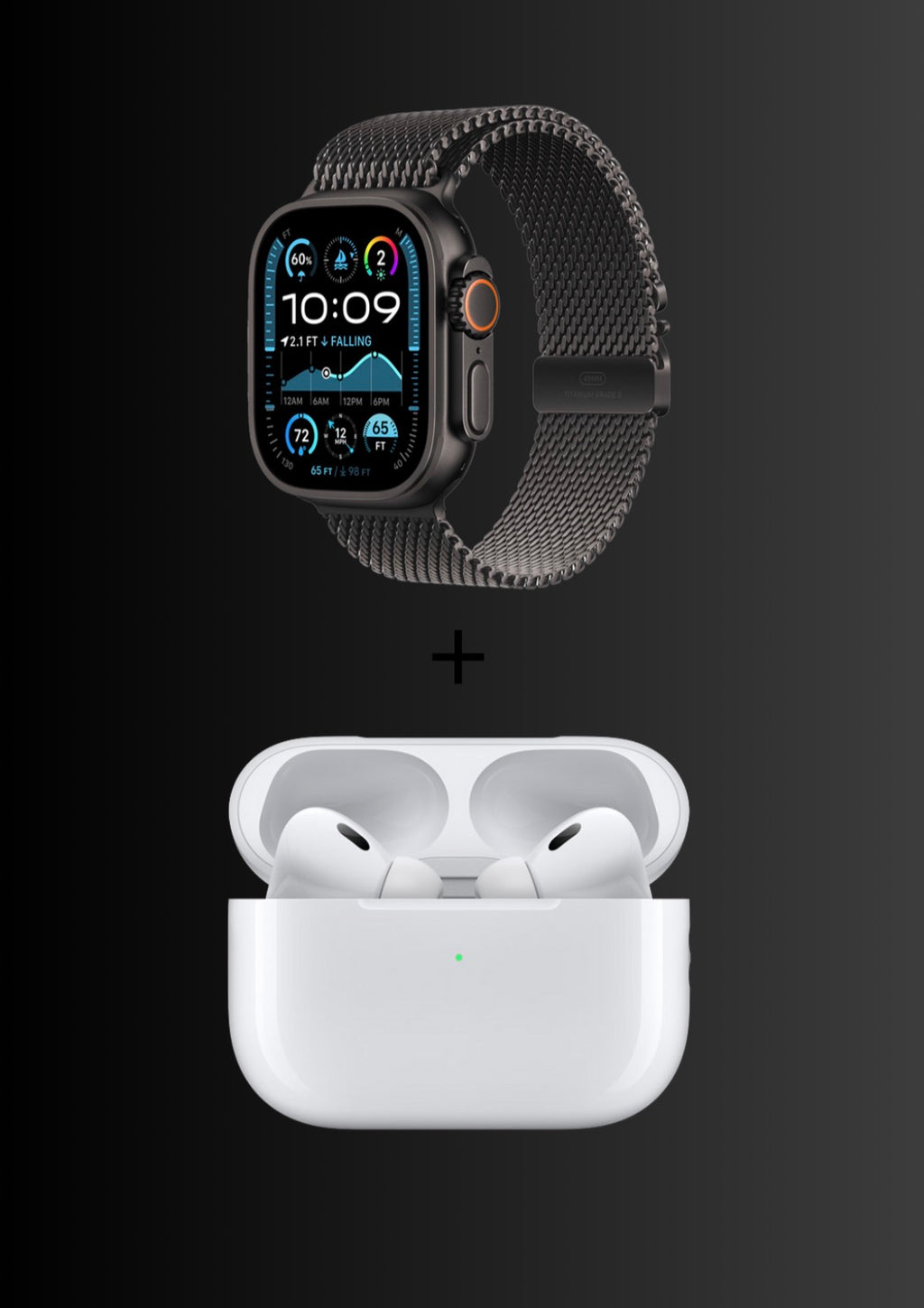 SMART WATCH + ALTA’PODS